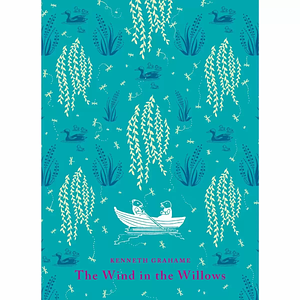 The Wind in the Willows by Kenneth Grahame