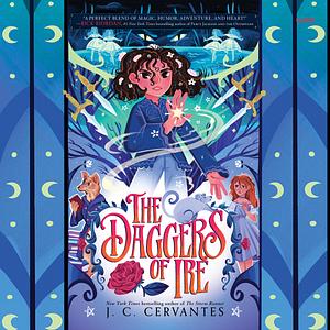 The Daggers of Ire by J.C. Cervantes