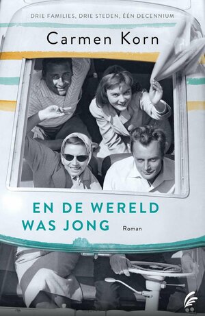 En de wereld was jong by Carmen Korn