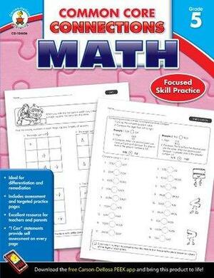 Common Core Connections Math, Grade 5 by Carson-Dellosa