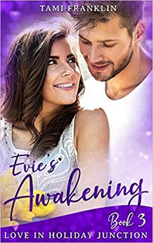 Evie's Awakening by Tami Franklin