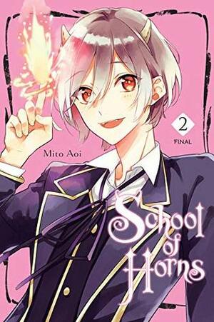 School of Horns, Vol. 2 by Mita Aoi