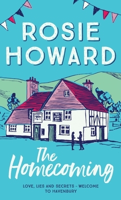 The Homecoming by Rosie Howard