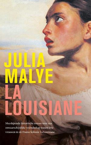 La Louisiane by Julia Malye