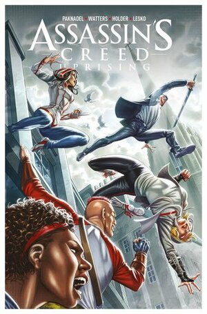 Assassin's Creed: Uprising, Volume 2 by Alex Paknadel, Jose Holder, Dan Watters