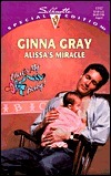 Alissa's Miracle by Ginna Gray