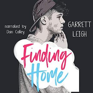 Finding Home by Garrett Leigh