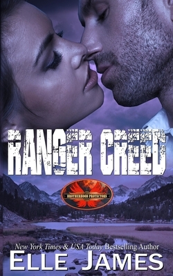 Ranger Creed by Elle James