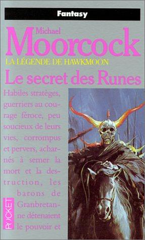 Le Secret des runes by Michael Moorcock