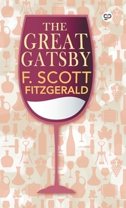 The Great Gatsby by F. Scott Fitzgerald