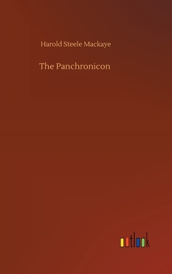 The Panchronicon by Harold Steele Mackaye