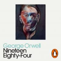 Nineteen Eighty-Four by George Orwell