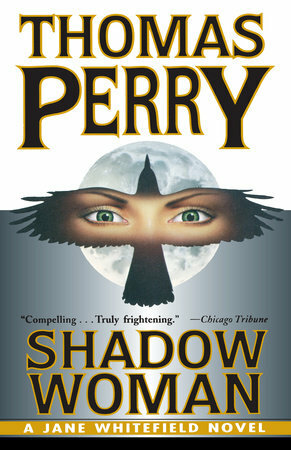 Shadow Woman by Thomas Perry