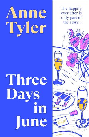 Three Days in June by Anne Tyler