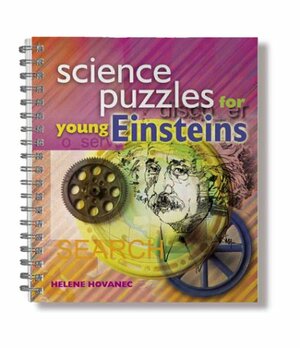 Science Puzzles for Young Einsteins by Helene Hovanec