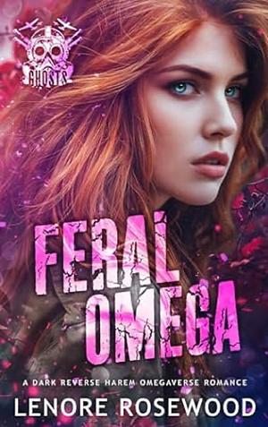 Feral Omega by Lenore Rosewood