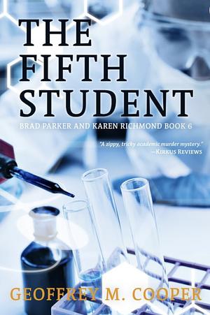 The Fifth Student by Geoffrey M. Cooper