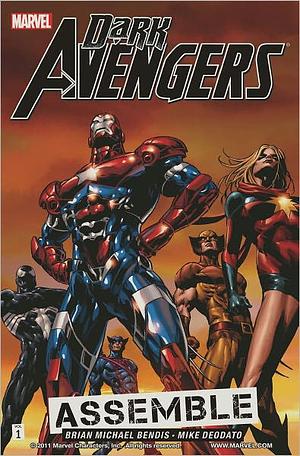 Dark Avengers, Vol. 1: Assemble by Will Conrad, Brian Michael Bendis