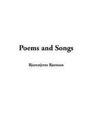 Scandanavian Classics Volume III:Poems and Songs by Bjørnstjerne Bjørnson