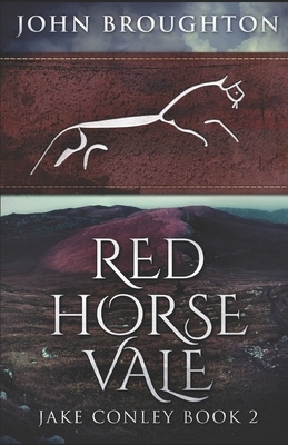 Red Horse Vale by John Broughton