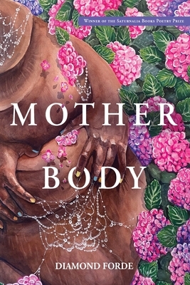 Mother Body by Diamond Forde
