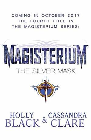 The Silver Mask by Holly Black