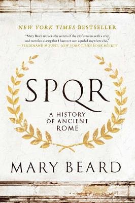 SPQR: Una Historia de la antigua Roma by Mary Beard