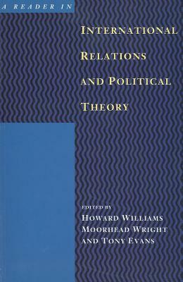 A Reader in International Relations and Political Theory by 