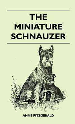 The Miniature Schnauzer by Anne Fitzgerald