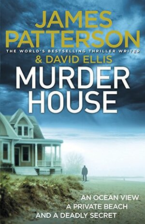 The Murder House by James Patterson