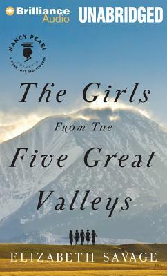 The Girls from the Five Great Valleys by Elizabeth Savage