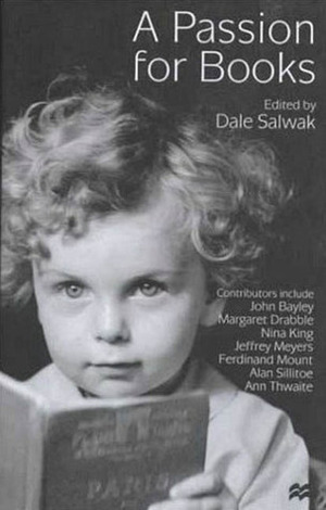 A Passion for Books by Dale Salwak