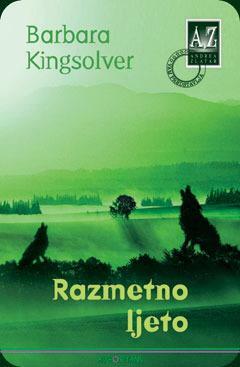 Razmetno ljeto by Barbara Kingsolver, Barbara Kingsolver