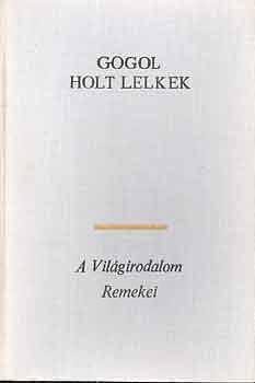 Holt lelkek by Nikolai Gogol