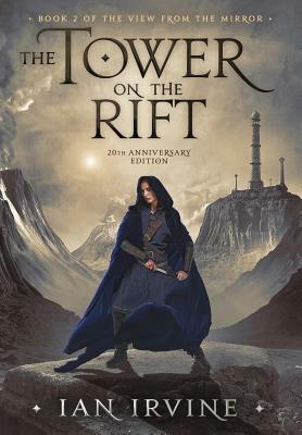 The Tower on the Rift by Ian Irvine