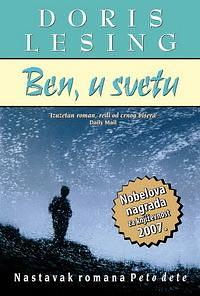 Ben u svetu by Doris Lessing, Doris Lessing