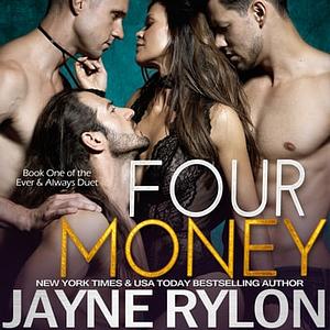 Four Money by Jayne Rylon
