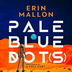 Pale Blue Dot(s) by Erin Mallon