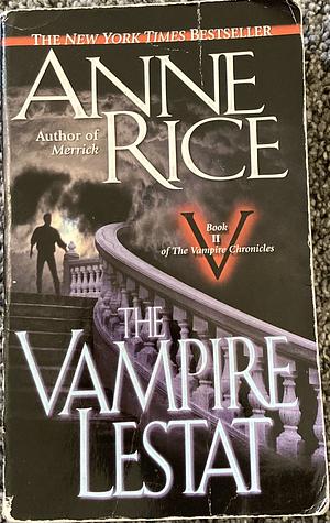 The Vampire Lestat by Anne Rice