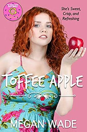 Toffee Apple by Megan Wade