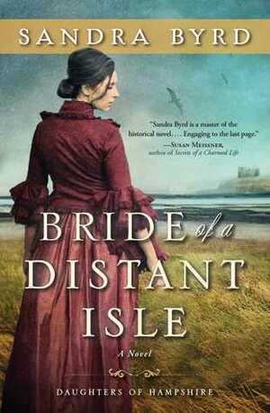 Bride of a Distant Isle by Sandra Byrd