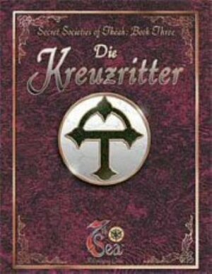 Die Kreuzritter by Janice Sellers, D.J. Trindle, Rob Vaux, John Glenn