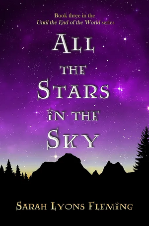 All the Stars in the Sky by Sarah Lyons Fleming