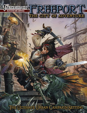 Freeport: The City of Adventure by Chris Pramas