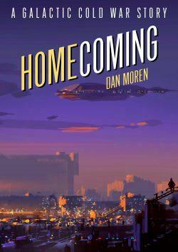 Homecoming by Dan Moren