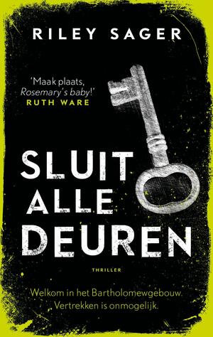 Sluit alle deuren by Riley Sager