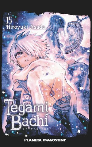 Tegami Bachi, Vol. 15 by Hiroyuki Asada