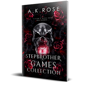 Stepbrother Games  by A.K Rose