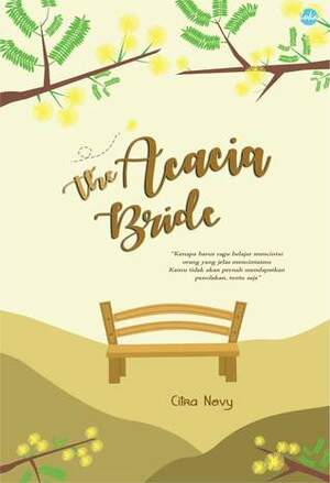 The Acacia Bride by Citra Novy