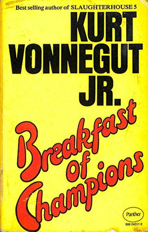 Breakfast of Champions by Kurt Vonnegut